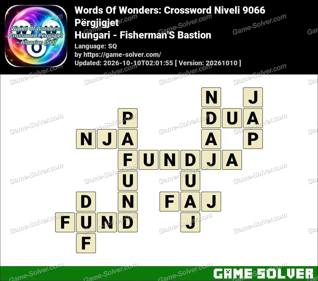 Words Of Wonders: Crossword Niveli 9066 Përgjigjet – Hungari – Fisherman’S Bastion